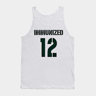 Immunized12 Tank Top